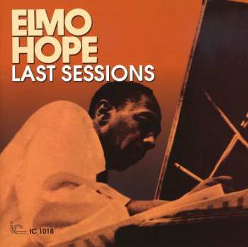 CD Elmo Hope: Last Sessions