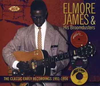 The Classic Early Recordings: 1951-1956