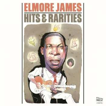 Album Elmore James: Hits & Rarities