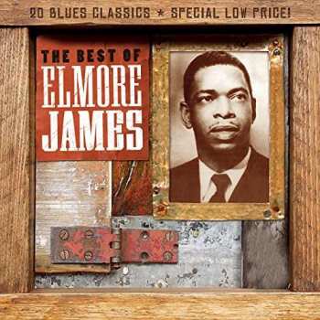 Album Elmore James: The Best Of Elmore James