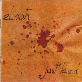 Album Eloah: Just Blood