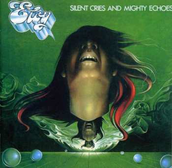 CD Eloy: Silent Cries And Mighty Echoes 32560