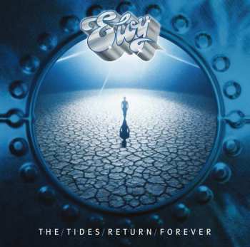 Album Eloy: The Tides Return Forever