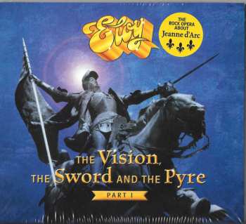 CD Eloy: The Vision, The Sword And The Pyre - Part I DIGI 39028