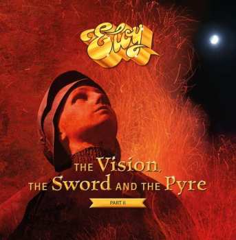 2LP Eloy: The Vision, The Sword And The Pyre (Part II)  60838