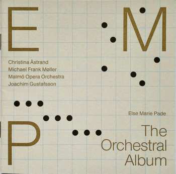 Album Else Marie Pade: The Orchestral Album