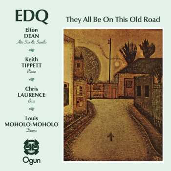 CD Elton Dean Quartet: They All Be On This Old Road 108510