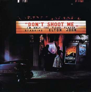 Album Elton John: Don't Shoot Me I'm Only The Piano Player