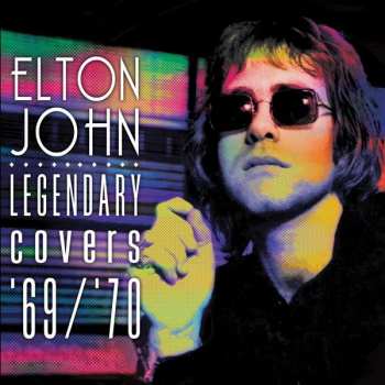 Album Elton John: Legendary Covers '69/'70