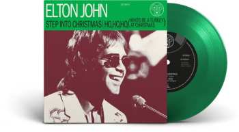 SP Elton John: Step Into Christmas / Ho, Ho, Ho, (Who'd Be A Turkey At Christmas) CLR | LTD