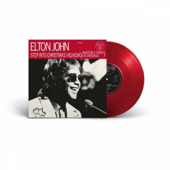 EP Elton John: Step Into Christmas / Ho, Ho, Ho (Who’d Be A Turkey At Christmas) LTD | CLR 395009