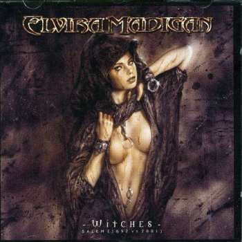 Album Elvira Madigan: Witches - Salem (1692 vs 2001)