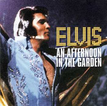 Album Elvis Presley: An Afternoon In The Garden