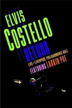 Album Elvis Costello: Detour - Live At Liverpool Philharmonic Hall