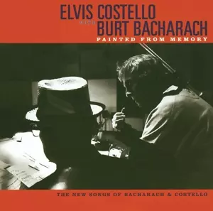 Elvis Costello: Painted From Memory (The New Songs Of Bacharach & Costello)