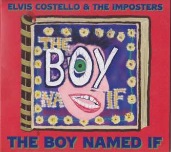 CD Elvis Costello & The Imposters: The Boy Named If