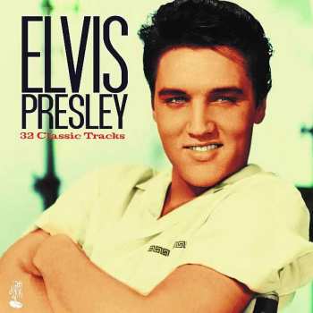 2LP Elvis Presley: 32 Classic Tracks 423862