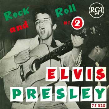 SP Elvis Presley: Rock And Roll N° 2 LTD 424202