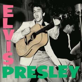 Album Elvis Presley: Debut Album  +6 Bonus Tracks