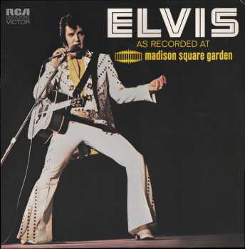 Elvis Presley: Elvis As Recorded At Madison Square Garden