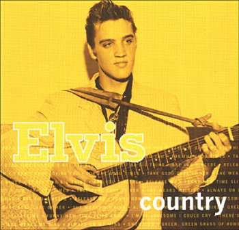 CD Elvis Presley: Elvis Country 175294
