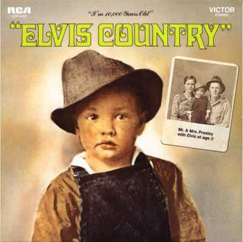 Elvis Presley: Elvis Country (I'm 10,000 Years Old)