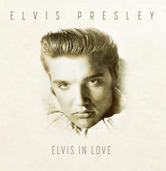 Album Elvis Presley: Elvis In Love