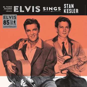 Elvis Presley: Elvis Sings Stan Kesler