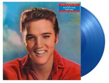 LP Elvis Presley: For Lp Fans Only (180g) (limited Numbered Edition) (translucent Blue Vinyl) 514485