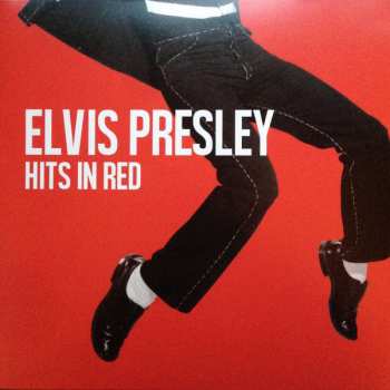 Elvis Presley: Hits In Red