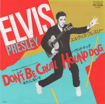 SP Elvis Presley: Don't Be Cruel / Hound Dog  CLR 422253