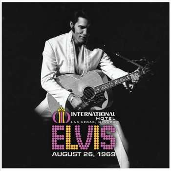 Album Elvis Presley: International Hotel Las Vegas, Nevada August 26, 1969