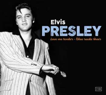 2CD Elvis Presley: Love Me Tender - Blue Suede Shoes 423749