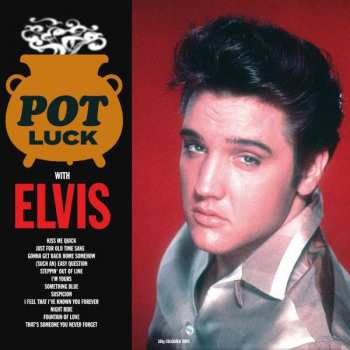 Album Elvis Presley: Pot Luck With Elvis