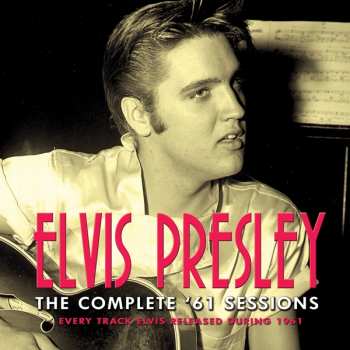 Album Elvis Presley: The Complete '61 Sessions