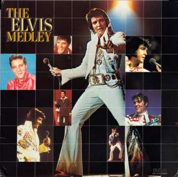 Elvis Presley: The Elvis Medley