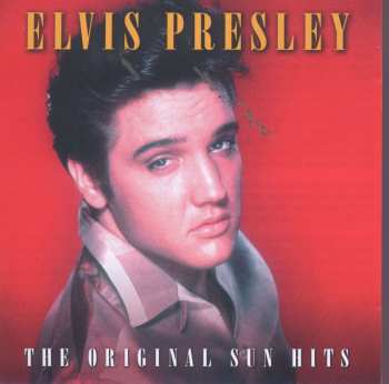 2CD Elvis Presley: The Original Sun Hits 498293