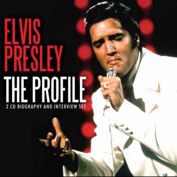 Album Elvis Presley: The Profile