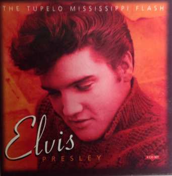 Album Elvis Presley: Tupelo Mississippi Flash