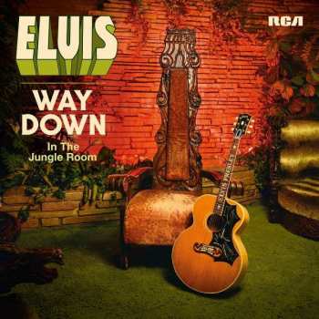 Album Elvis Presley: Way Down In The Jungle Room