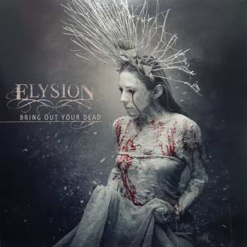 Album Elysion: Bring Out Your Dead