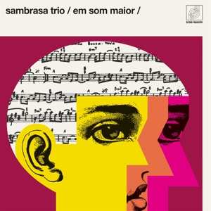 Album Sambrasa Trio: Em Som Maior