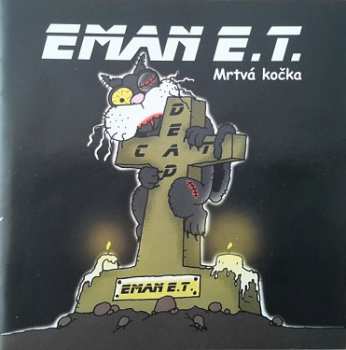 Album Eman E.T.: Mrtvá Kočka