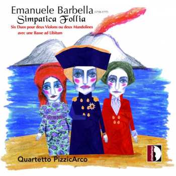 Album Emanuele Barbella: Duos Nr.1-6 Für 2 Violinen Oder 2 Mandolinen & Bc