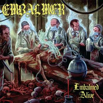 Album Embalmer: Embalmed Alive