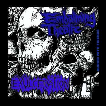 Album Embalming Theatre / Exulceration: Embalming Theatre / Exulceration Split