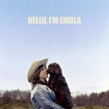 Album Embla And The Karidotters: Hello, I'm Embla