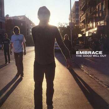 2LP Embrace: The Good Will Out 488839