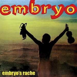 Album Embryo: Embryo's Rache