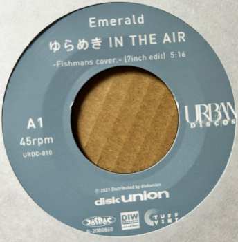 SP Emerald: ゆらめき In The Air  = Yurameki In The Air / 黎明 × フルコトブミ LTD 488871